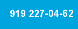 919 227-04-62 919 227-04-62